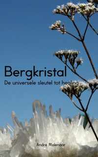 Bergkristal - Andre Molenaar - Paperback (9789402120042)