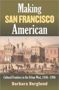 Making San Francisco American