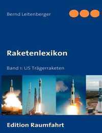 Raketenlexikon: Band 1