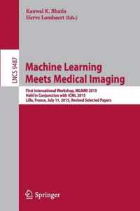 Machine Learning Meets Medical Imaging