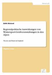 Regionalpolitische Auswirkungen von Wintersport-Grossveranstaltungen in den Alpen