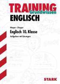 Training Grundwissen Englisch 10. Klasse