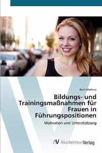 Bildungs- und Trainingsmassnahmen fur Frauen in Fuhrungspositionen