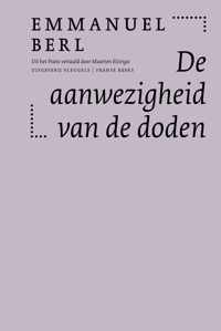 Emmanuel Berl  De aanwezigheid van de doden