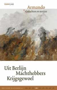 Uit Berlijn | Machthebbers | Krijgsgewoel - Armando - Hardcover (9789082454697)