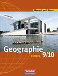 Mensch und Raum. 9./10. Schuljahr. Schülerbuch. Geografie Berlin. Neubearbeitung