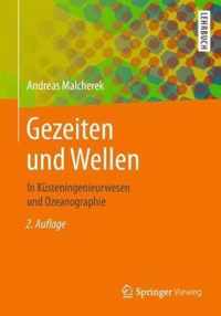 Gezeiten Und Wellen: In Ksteningenieurwesen Und Ozeanographie