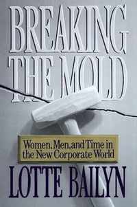 Breaking the Mold