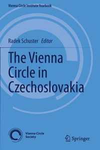 The Vienna Circle in Czechoslovakia