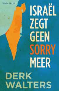 Israel zegt geen sorry meer