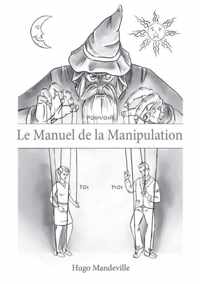 Le Manuel de la Manipulation