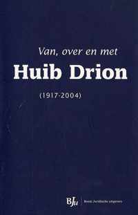 Van, over en met Huib Drion