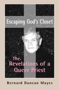 Escaping God's Closet