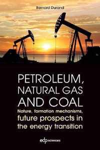 Petroleum, natural gas and coal