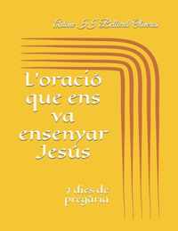 L'oracio que ens va ensenyar Jesus