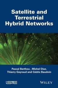 Satellite and Terrestrial Hybrid Networks