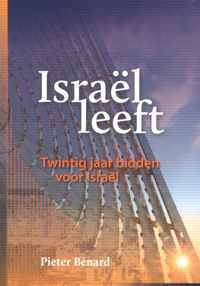 Bernard, Israel leeft