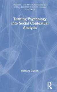 Turning Psychology into Social Contextual Analysis