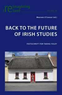 Back to the Future of Irish Studies