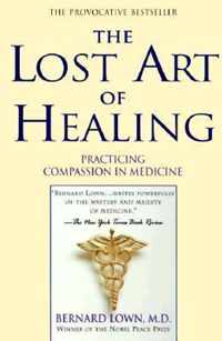 The Lost Art of Healing