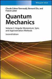 Quantum Mechanics, Volume 2