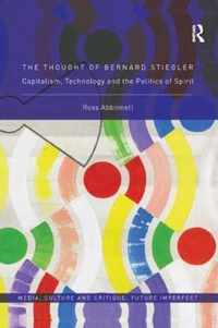 The Thought of Bernard Stiegler