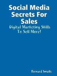 Social Media Secrets For Sales