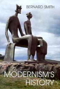 Modernism's History