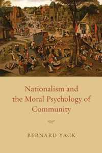 Nationalism and the Moral Psychology of Community