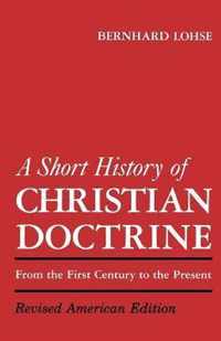 A Short History of Christian Doctrine