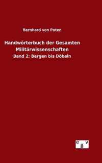 Handwörterbuch der Gesamten Militärwissenschaften