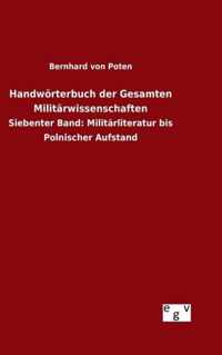 Handwörterbuch der Gesamten Militärwissenschaften