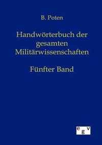 Handwörterbuch der gesamten Militärwissenschaften