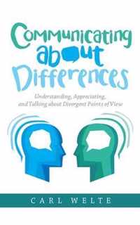 Communicating About Differences