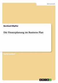 Die Finanzplanung im Business Plan