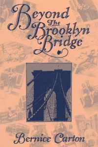 Beyond the Brooklyn Bridge