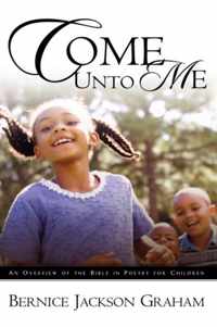 Come Unto Me