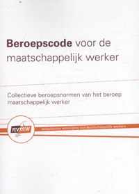 Beroepscode voor de Maatschappelijk Werker