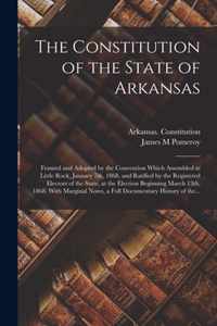 The Constitution of the State of Arkansas