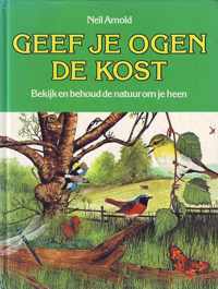 Geef je ogen de kost