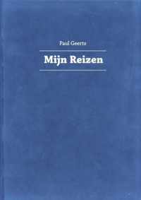 Paul Geerts - Mijn reizen