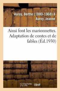 Ainsi Font Les Marionnettes