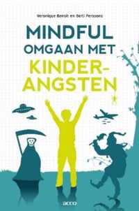 Mindful omgaan met kinderangsten