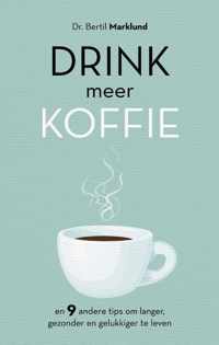 Drink meer koffie