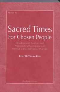 Sacred Times For Chosen People