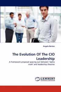 The Evolution of the CIO Leadership