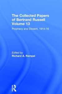 The Collected Papers of Bertrand Russell, Volume 13