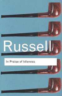 In Praise of Idleness