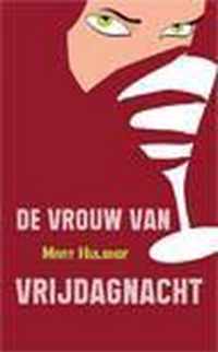 De vrouw van vrijdagnacht