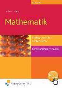 Mathematik. Schülerband. Fachoberschulen und Fachschulen nichttechnische Fachrichtungen. Sachsen